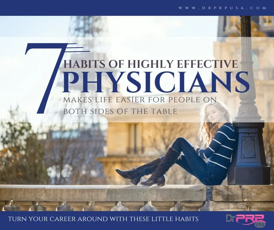 7 Habits Of Highly Effective Physicians