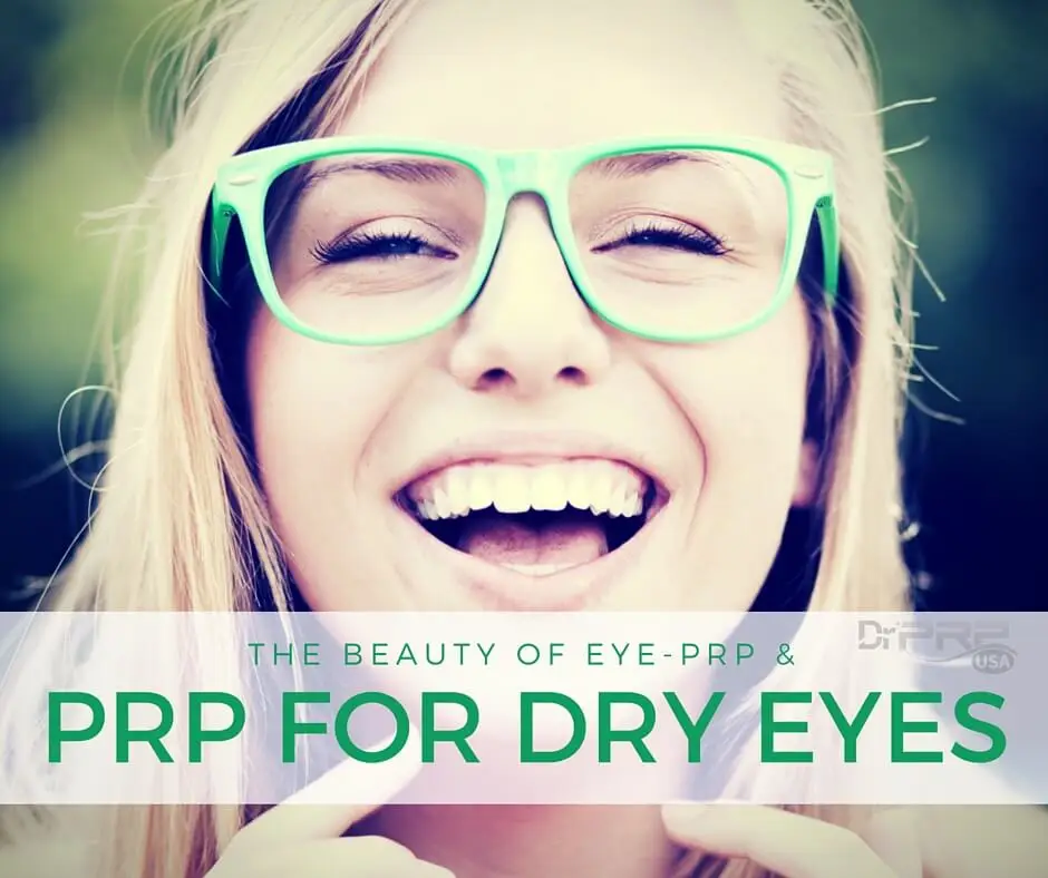 PRP for Dry Eyes